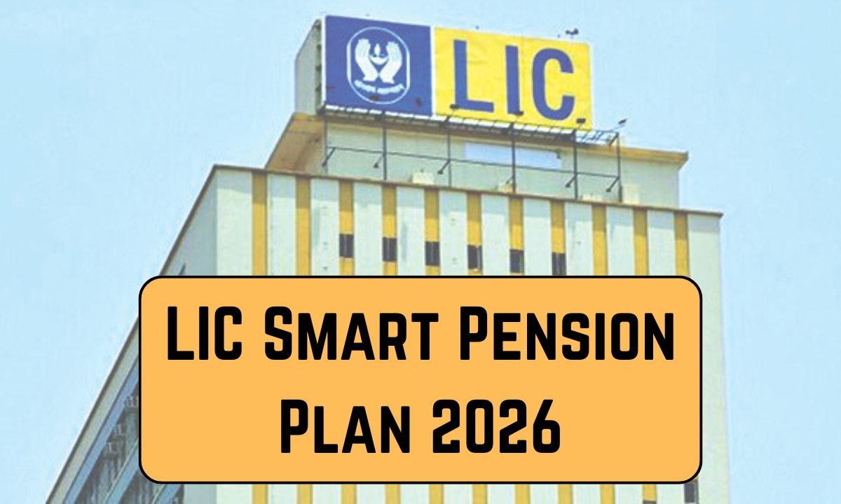 LIC Smart Pension Plan 2026