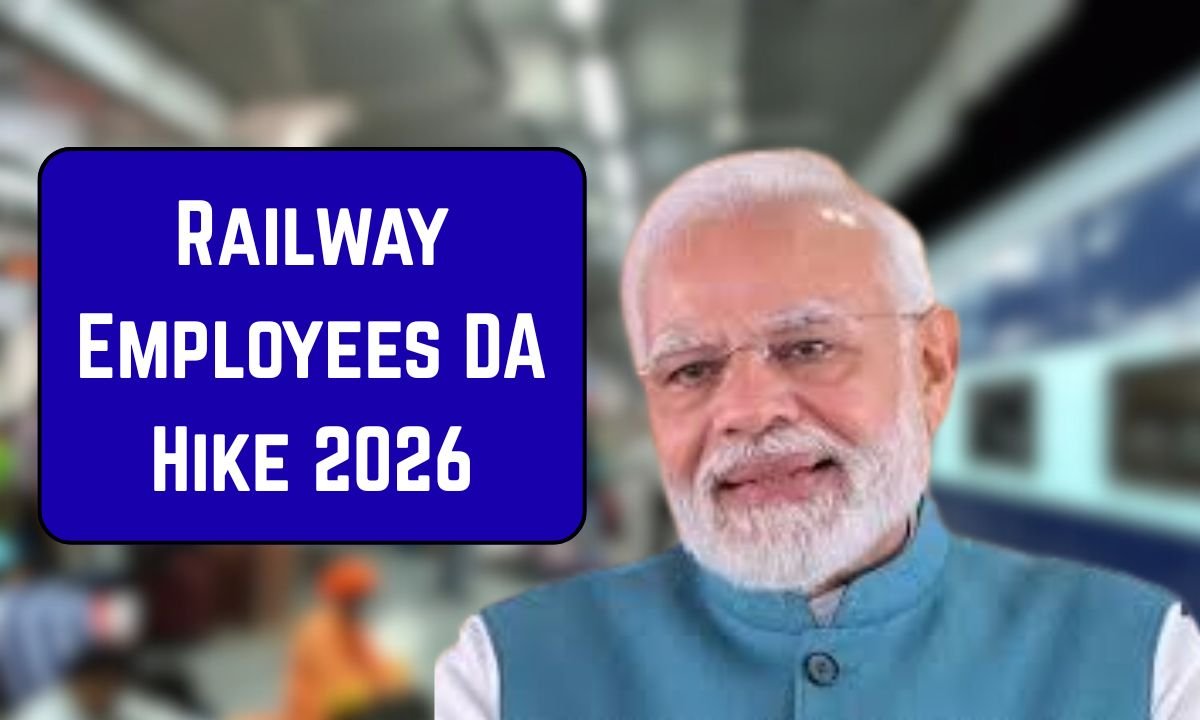 Railway Employees DA Hike 2026